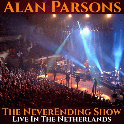 The Alan Parsons Project : The Neverending Show - Live in the Netherlands